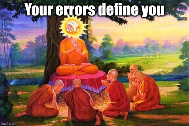 errors define you